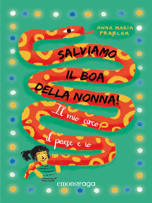 cover image of Salviamo il boa della nonna!